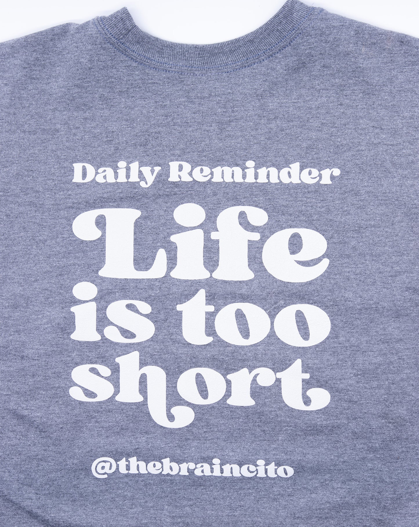 Life is too Short Oversized T-shirt